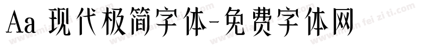 Aa 现代极简字体字体转换